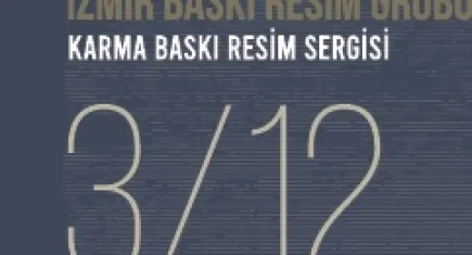 Bu sergi kaçmaz: İzmir’de karma sergi