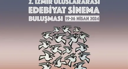 İzmir'de Kültür ve Sanatın Buluşması: Uluslararası Edebiyat Sinema Haftası