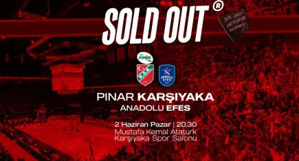 Pınar Karşıyaka-Anadolu Efes maçı kapalı gişe