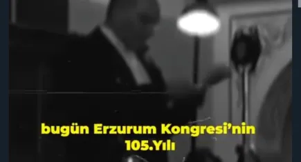 Mustafa Kemal Atatürk Erzurum halkına seslendi