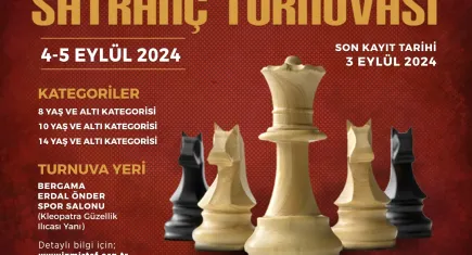 Bergama uluslararası satranç turnuvasına ev sahipliği yapacak