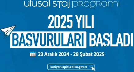 Son tarih 28 Şubat: Ulusal Staj Programı için başvurular başladı