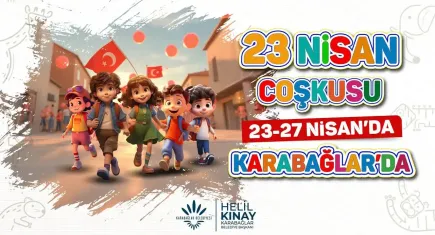Karabağlar’da 23 Nisan coşkusu 4 gün sürecek