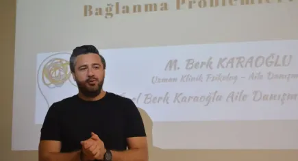 Ege’de ilişki yönetimi ve bağlanma problemleri konuşuldu