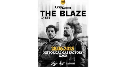 The Blaze İzmir'e geliyor! 