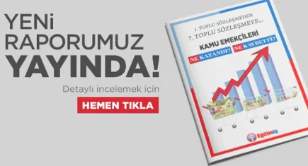 Eğitim-İş’ten kamu emekçileri için yeni rapor