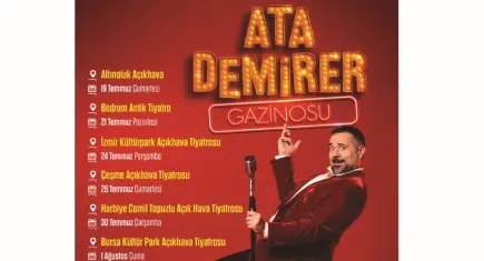 Ata Demirer Gazinosu 2 yaz turnesinde: İzmir ve Çeşme’de kahkaha dolu geceler