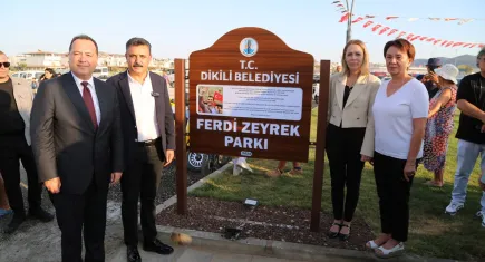 Dikili Belediyesi’nden vefa: Ferdi Zeyrek Parkı hizmete açıldı