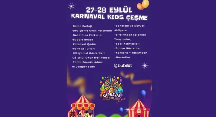Karnaval Kids Çeşme ikinci yılında iki gün boyunca çocuklara unutulmaz eğlence sunacak