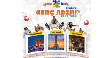 Üniversiteliler İzmir’i “Genç Adım” ile tanıyacak
