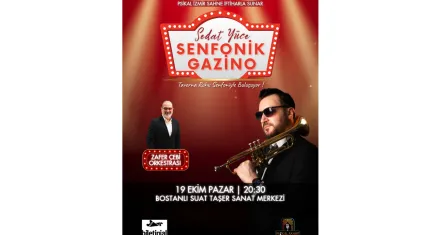 Sedat Yüce’den unutulmaz bir gece: Senfonik Gazino konseri İzmir’de