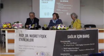 Prof. Dr. Nusret Fişek Etkinliklerinde Sağlık İçin Barış mesajı