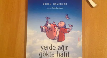 Zoran Drvenkar’dan şiirsel bir yolculuk: Yerde Ağır Gökte Hafif