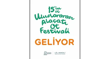 Çeşme’de Alaçatı Ot Festivali 365 gün yaşayacak