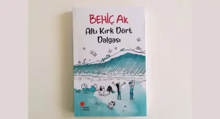 Hayal gücünün sınırlarında dolaşan yeni roman: Altı Kırk Dört Dalgası