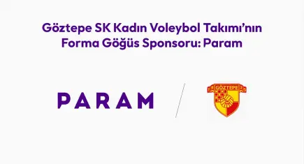 Param, Göztepe SK Kadın Voleybol Takımı’nın forma göğüs sponsoru oldu