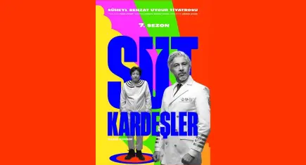 “Süt Kardeşler” günümüz yorumu ile İzmir’de sahne alıyor