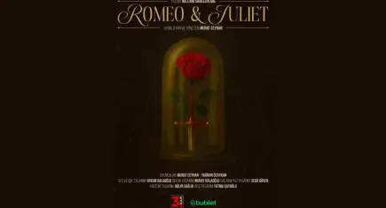 Romeo &amp; Juliet, İzmir’de sahne alıyor