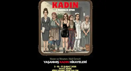 KADIN Oyunu, Pier Sahne’de seyirciyle buluşuyor