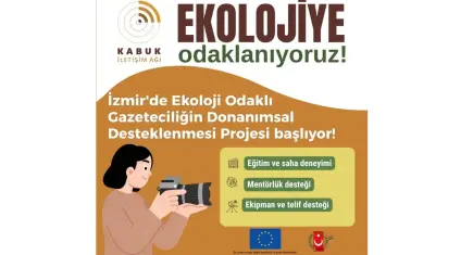  Ekolojiye odaklanıyoruz!
