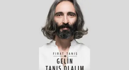 Fırat Tanış Gelin Tanış Olalım ile İzmir’de sahne alıyor