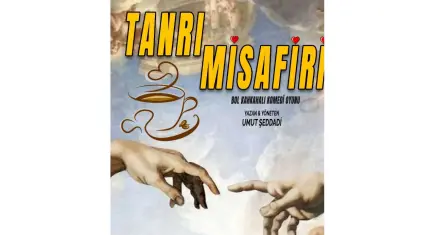 Tanrı Misafiri İzmir’de kahkaha dolu bir gece vadediyor