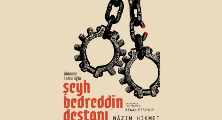 Şeyh Bedreddin Destanı Urla’da sahnelenecek