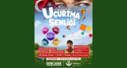 Torbalı Belediyesi’nden Uçurtma Şenliği daveti: Gökyüzü pazar günü renklenecek